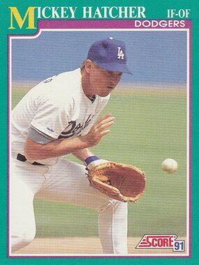 Mickey Hatcher - Score '91 Baseball Card